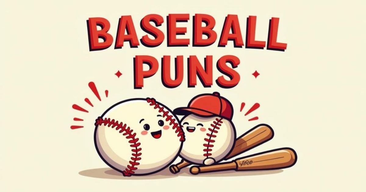 100+ Hilarious Baseball Puns That Will Knock You Out of the Park: Clever Lines Straight from the Diamond